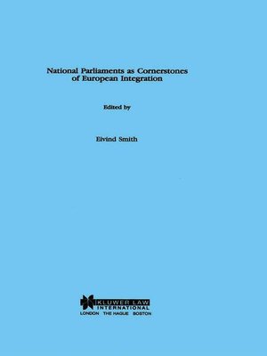cover image of National Parliaments as Cornerstones of European Integration